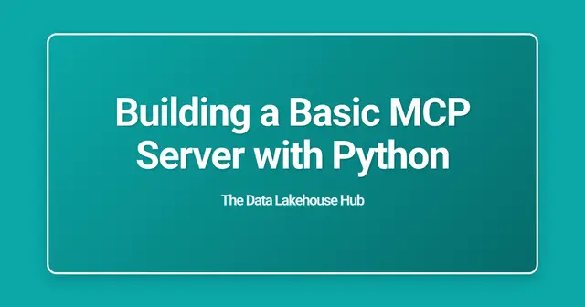 Building a Basic MCP Server with Python